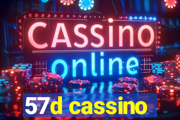 57d cassino